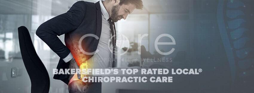 Core Chiropractic | Chiropractor Bakersfield